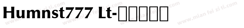 Humnst777 Lt字体转换